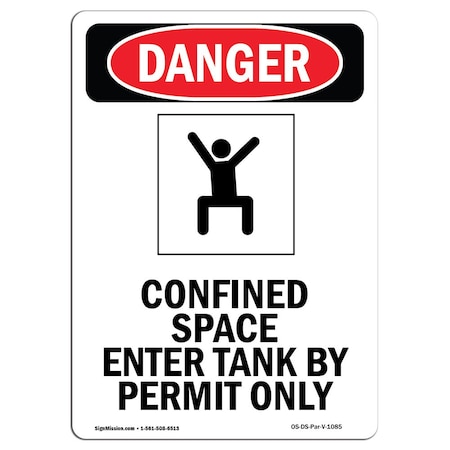 OSHA Danger Sign, Confined Space Enter, 18in X 12in Decal